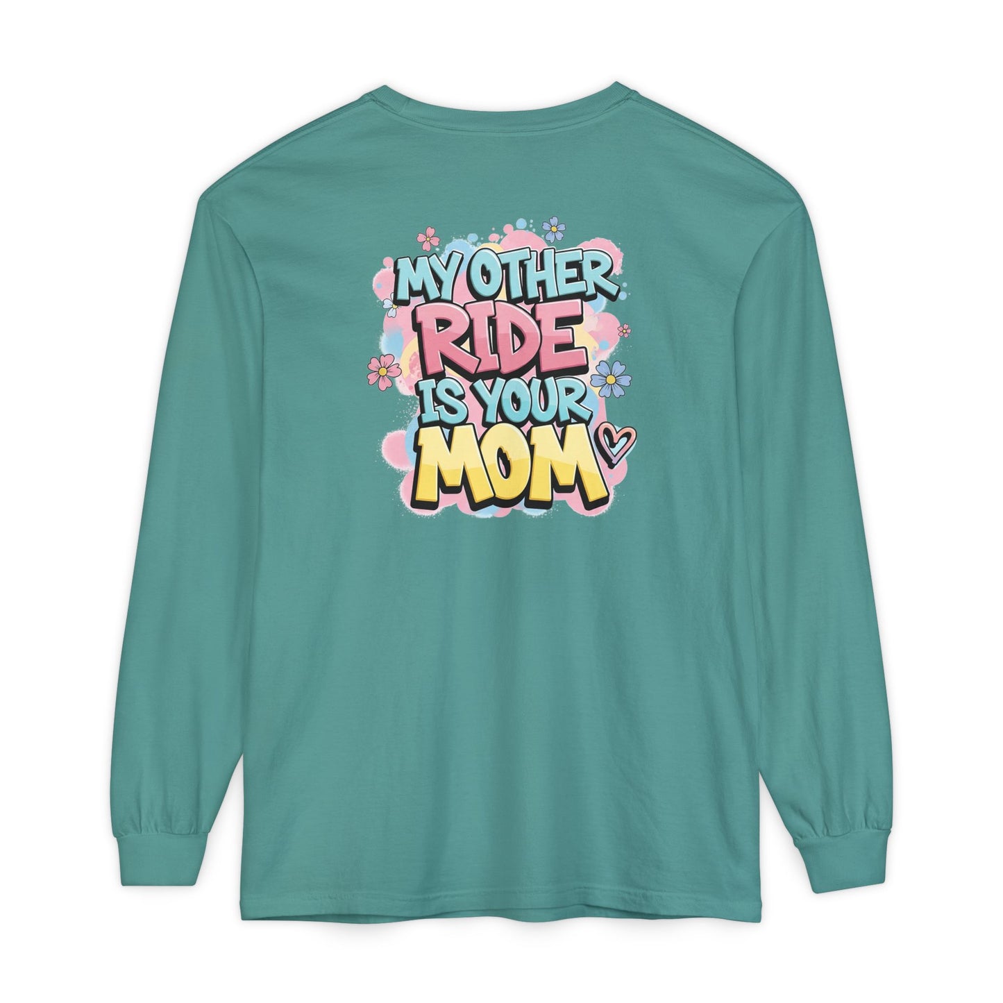 Hop On and Ride Long Sleeve