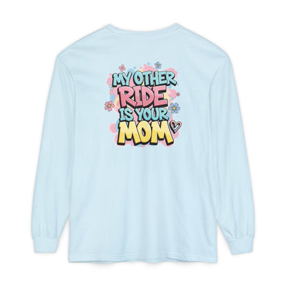 Hop On and Ride Long Sleeve